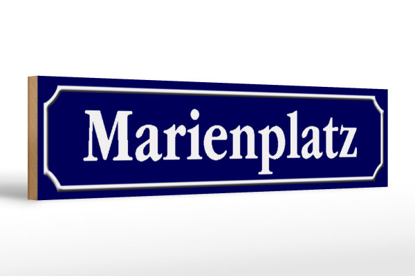Holzschild Straßenschild 46x10cm Marienplatz München Dekoration