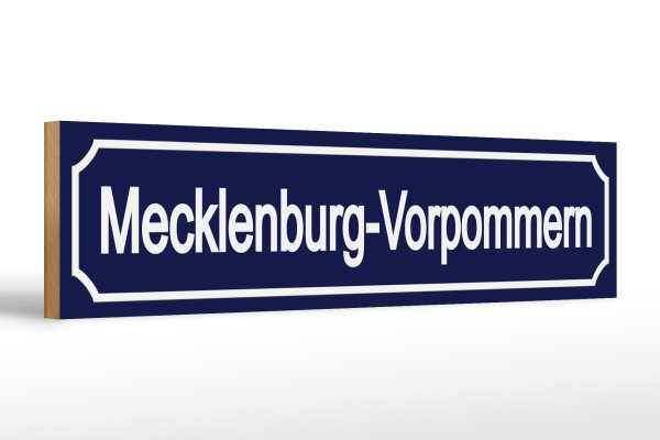 Holzschild Straßenschild 46x10cm Mecklenburg - Vorpommern