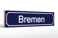 Holzschild Straßenschild 46x10cm Bremen Wappen...