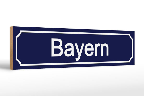 Holzschild Straßenschild 46x10cm Bayern Wappen Dekoration