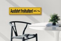 Holzschild Straßenschild 46x10cm Ausfahrt freihalten Dekoration