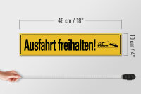 Holzschild Straßenschild 46x10cm Ausfahrt freihalten Dekoration