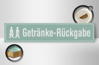 Holzschild Straßenschild 46x10cm Getränke - Rückgabe WC Dekoration