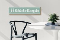Holzschild Straßenschild 46x10cm Getränke - Rückgabe WC Dekoration