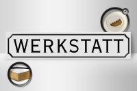 Holzschild Straßenschild 46x10cm Werkstatt...