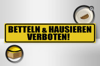 Holzschild Spruch 46x10cm betteln & hausisern verboten Dekoration