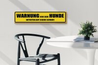 Holzschild Spruch 46x10cm Warnung vor dem Hunde Gefahr Dekoration