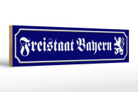 Holzschild Straßenschild 46x10cm Freistaat Bayern Wappen Dekoration