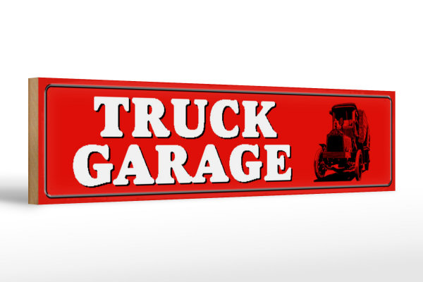 Holzschild Straßenschild 46x10cm Truck Garage LKW Dekoration