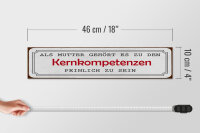 Holzschild Spruch 46x10cm als Mutter gehört es zu den Dekoration