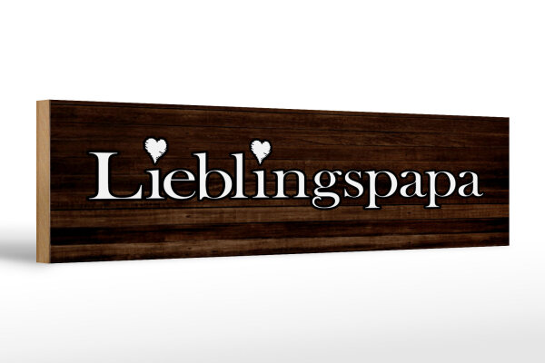 Holzschild Spruch 46x10cm Lieblingspapa Papa Herz Familie Dekoration