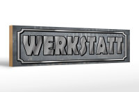 Holzschild Hinweis 46x10cm Werkstatt Geschenk Dekoration