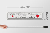 Holzschild Spruch 46x10cm Omas sind Mamas mit Puderzucker Dekoration
