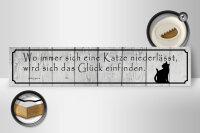 Holzschild Spruch 46x10cm wo Katze niederlässt wird Glück Dekoration