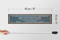 Holzschild Spruch 46x10cm bereit für Feierabend ja Rente Dekoration