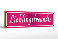 Holzschild Spruch 46x10cm Lieblingsfreundin Herz Geschenk Dekoration