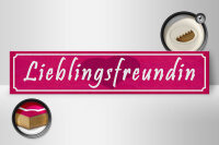 Holzschild Spruch 46x10cm Lieblingsfreundin Herz Geschenk Dekoration