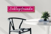 Holzschild Spruch 46x10cm Lieblingsfreundin Herz Geschenk Dekoration