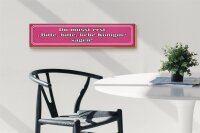 Holzschild Spruch 46x10cm zuerst bitte liebe Königin sagen Dekoration