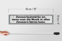 Holzschild Spruch 46x10cm Zimmerlautstärke ist Musik in Dekoration