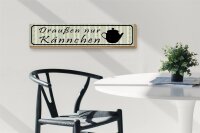 Holzschild Spruch 46x10cm draußen nur Kännchen Restaurant Dekoration