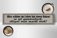 Holzschild Spruch 46x10cm alles schöne hat einen Haken Dekoration