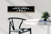 Holzschild Spruch 46x10cm please remove your shoes Dekoration