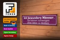 Holzschild Spruch 46x10cm Männer können schweigen ohne zu Dekoration