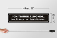 Holzschild Spruch 46x10cm ich trinke lese Pornos Dekoration
