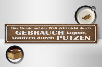 Holzschild Spruch 46x10cm das Meiste auf der Welt geht Dekoration