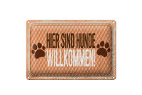 Blechschild Hinweis 12x18 cm Hunde willkommen Schild