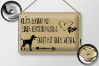 Blechschild Spruch 12x18 cm Glück endet mit Wedeln Schild