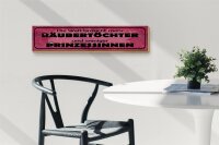 Holzschild Spruch 46x10cm Welt braucht mehr Räubertöchter Dekoration