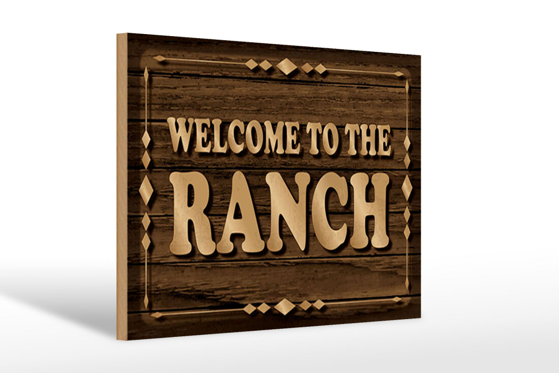 Holzschild Spruch 20x30 cm Welcome to ranch Schild - Femer Schilder-S ...