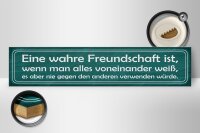 Holzschild Spruch 46x10cm wahre Freundschaft ist wenn man Dekoration