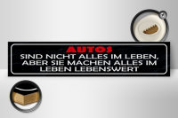 Holzschild Spruch 46x10cm Autos nicht alles im Leben aber Dekoration