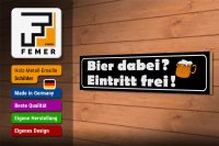 Holzschild Spruch 46x10cm Bier dabei Eintritt frei Dekoration