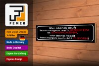 Holzschild Spruch 46x10cm wer abends säuft kann arbeiten Dekoration