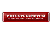 Blechschild Hinweis 46x10 cm Privateigentum Schild