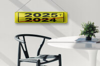 Blechschild Hinweis 46x10 cm 2024 zu 2025 Schild