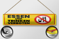 Blechschild Hinweis 46x10 cm Essen und Trinken Verboten...