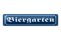 Blechschild Hinweis 46x10 cm Biergarten blaues Schild
