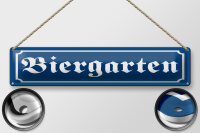 Blechschild Hinweis 46x10 cm Biergarten blaues Schild