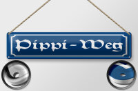 Blechschild Hinweis 46x10 cm Pippi Weg blaues Schild