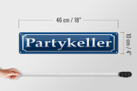 Blechschild Hinweis 46x10 cm Partykeller blaues Schild