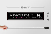 Holzschild Hinweis 46x10cm Vorsicht Frauchen Hund harmlos Dekoration
