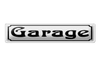Blechschild Hinweis 46x10 cm Garage weißes Schild