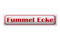 Blechschild Hinweis 46x10 cm Fummel Ecke weißes Schild