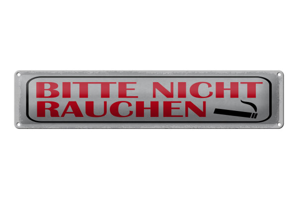 Blechschild Hinweis 46x10 cm bitte nicht Rauchen Schild