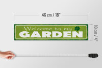 Holzschild Spruch 46x10cm welcome to my Garden Garten Dekoration